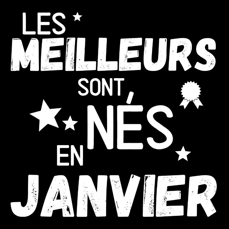 Les meillures sont nes en Janvier