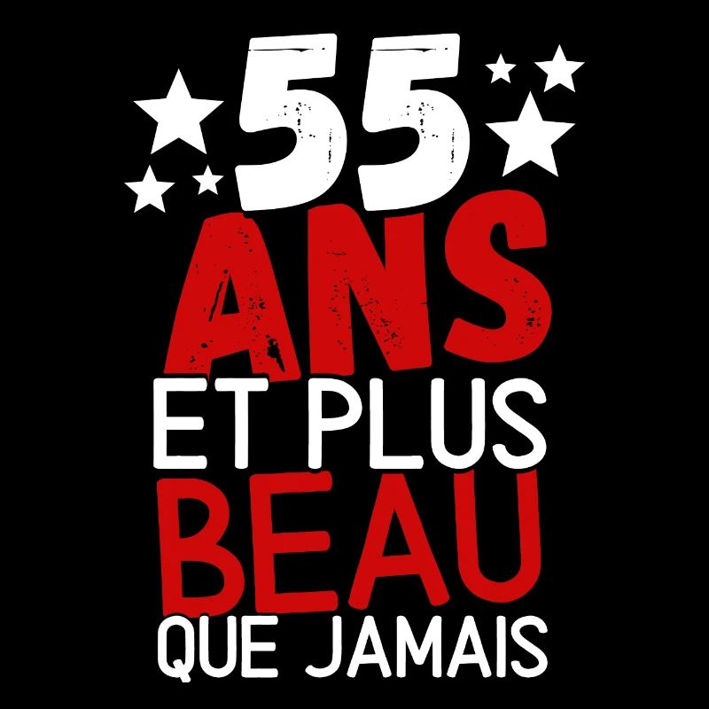 55 ans et plus beau que jamas