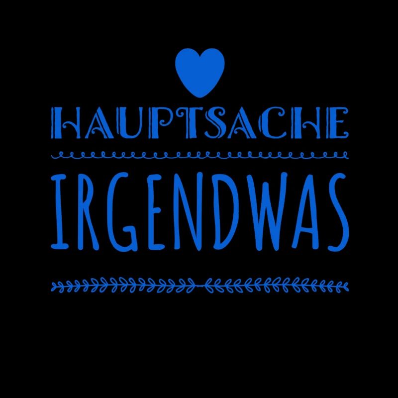 irgendwas reicht