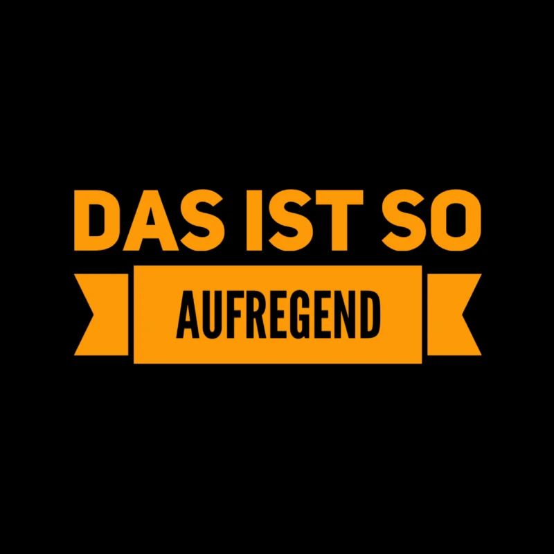 richtig aufregend