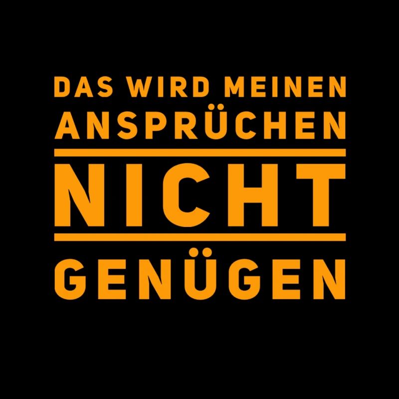 ich habe Ansprüche