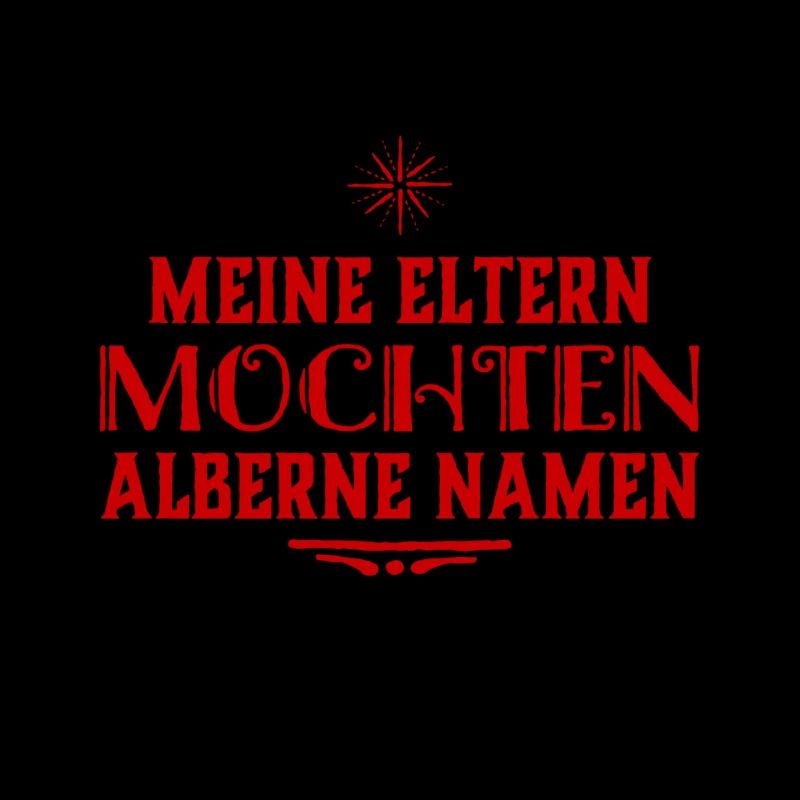 ich habe einen komischen Namen