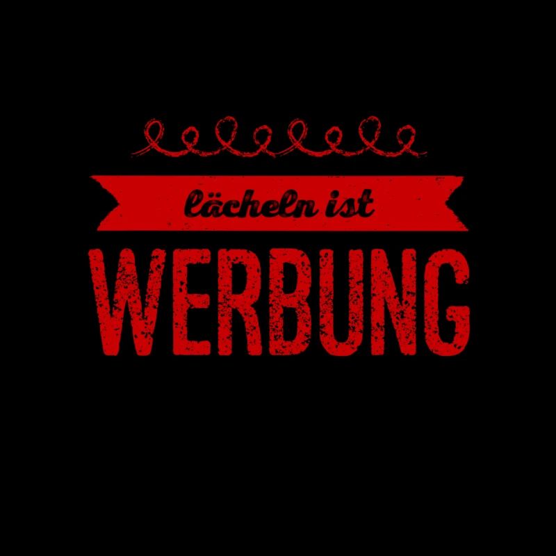 lächeln ist Werbung
