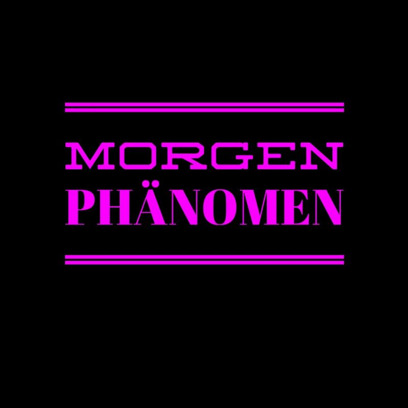ich liebe den Morgen