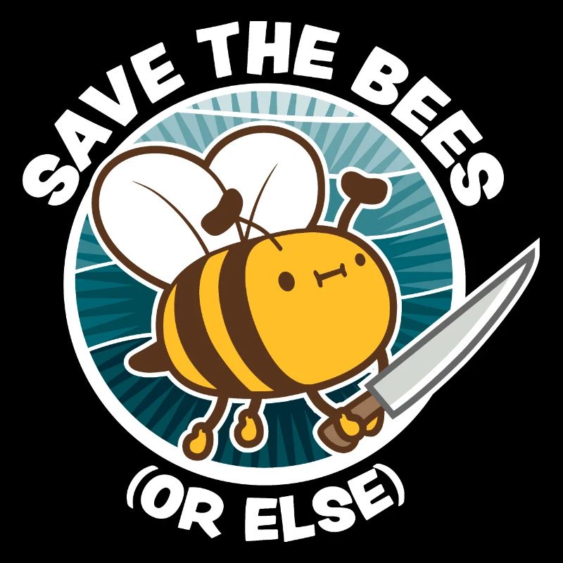 Rettet die Bienen oder sonst Messer Lustig Niedliche Biene Imker