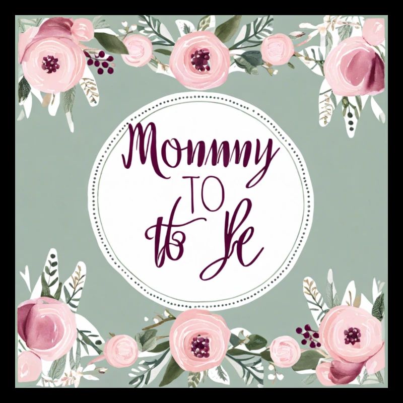 Mommy to be