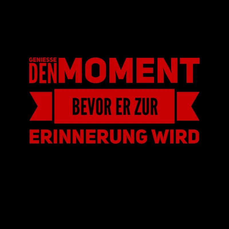 ich lebe im Hier und Jetzt