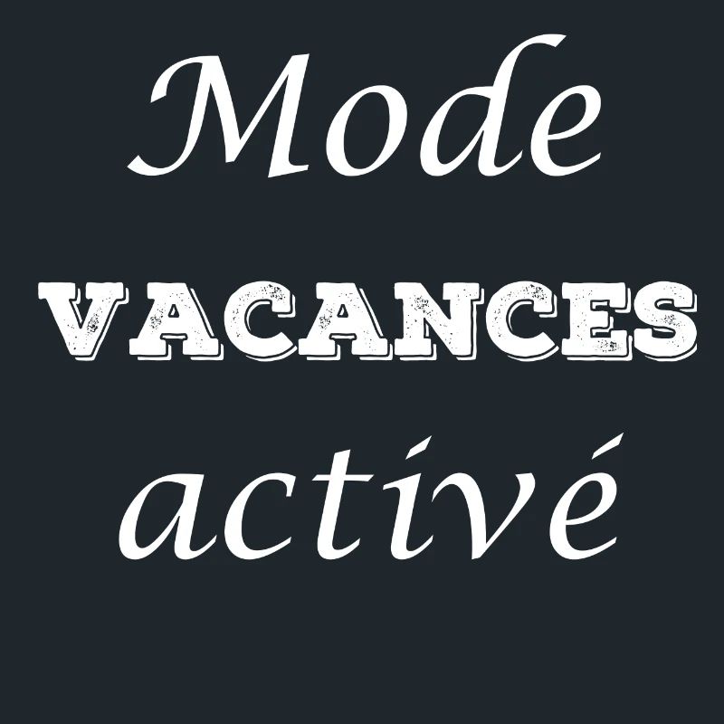 Mode vacances activé