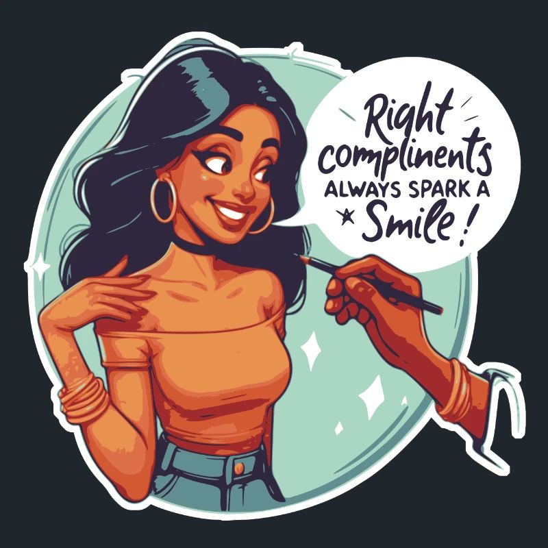 Right compliments always spark a smile