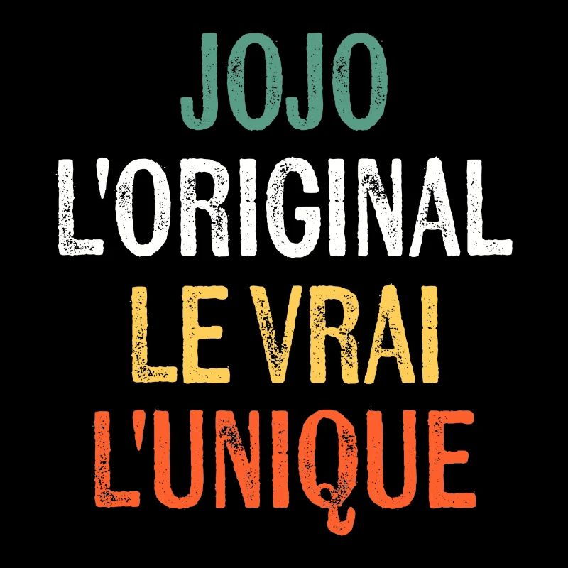 Vorname jojo Das Original Das Original Das Echte Das einzigartige Jojo