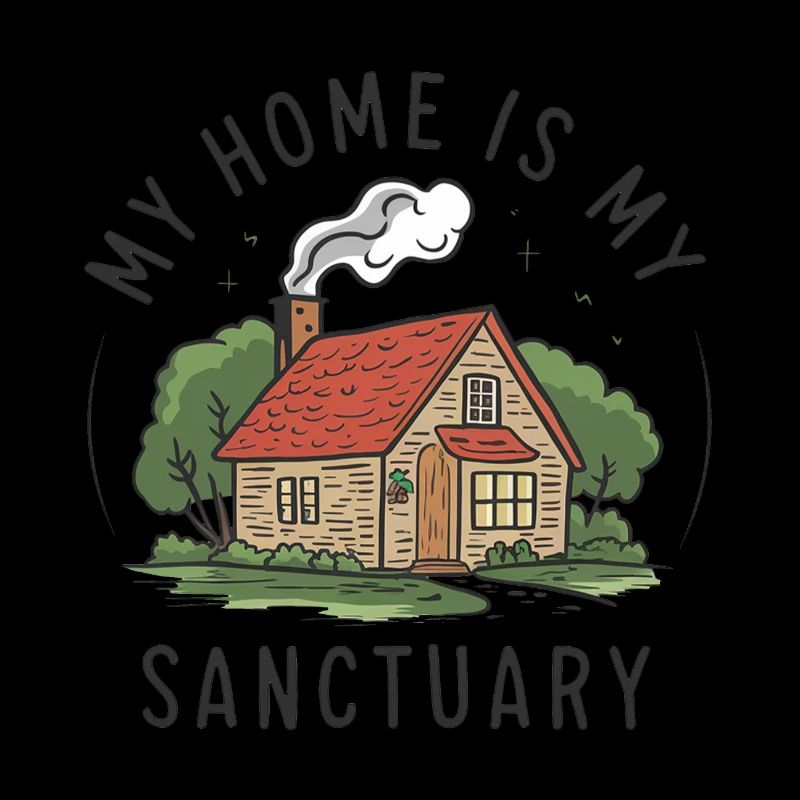 Ma maison est mon refuge.