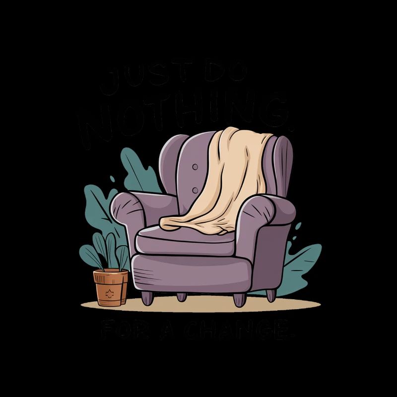 For a change, just do nothing.