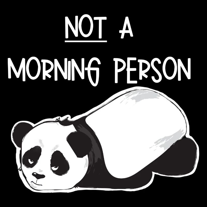 Not a morning person-Grumpy Panda