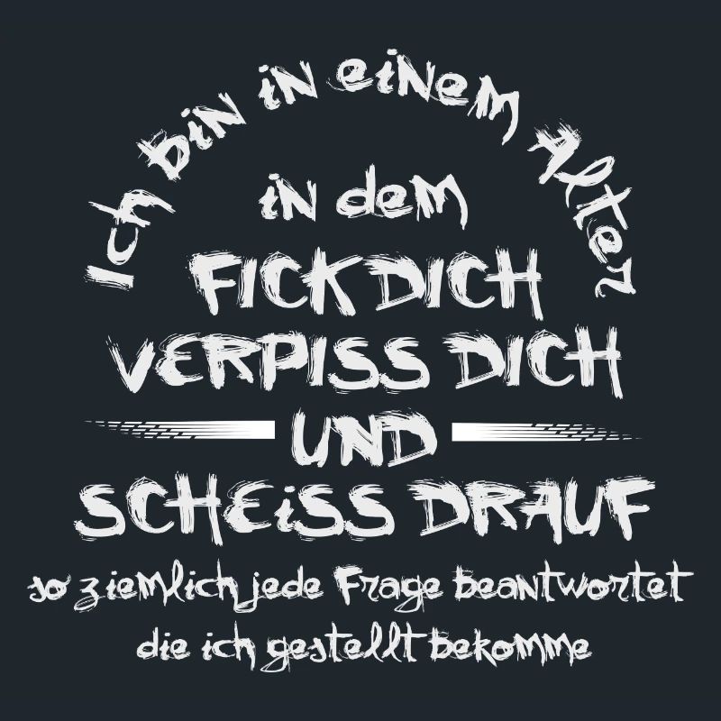 Ich bin in einem Alter...