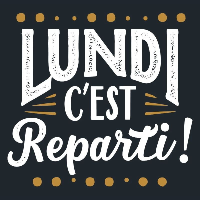 Lundi c'est reparti !
