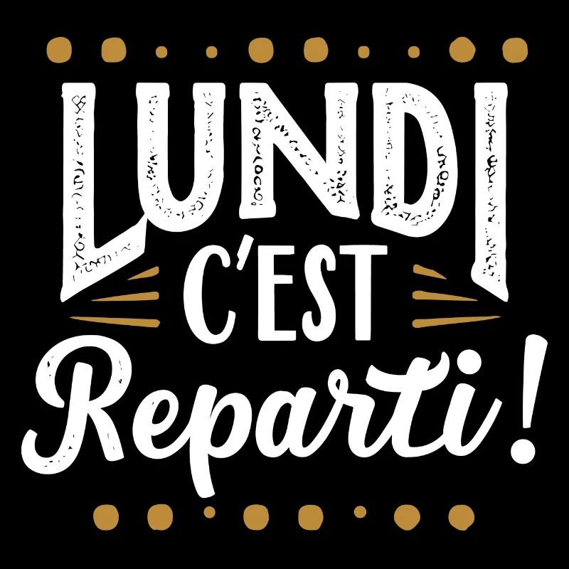 Lundi c'est reparti !