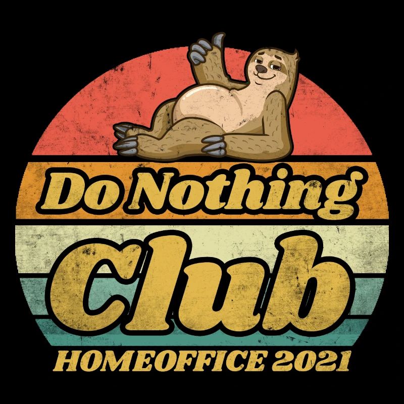 Do nothing club nous reste à la maison