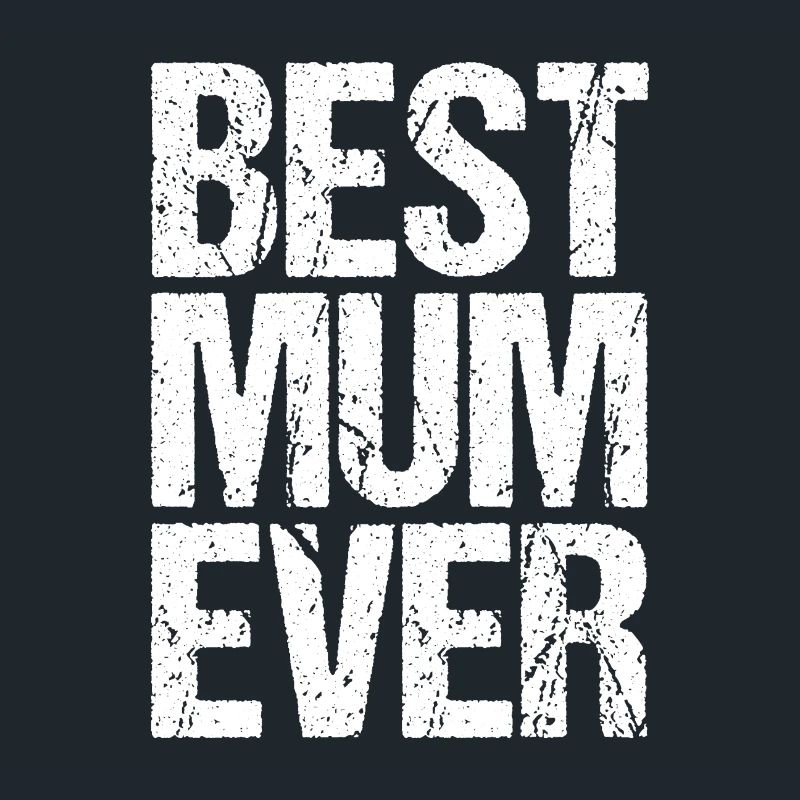 Best Mum Ever