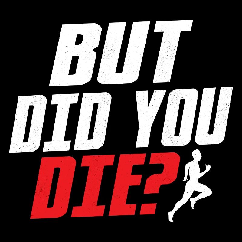 But Did You Die? Marathon Trail Running