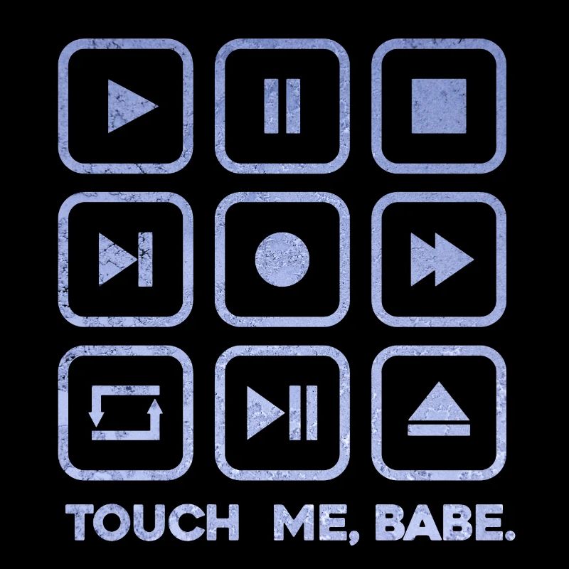 Touche-moi, bébé