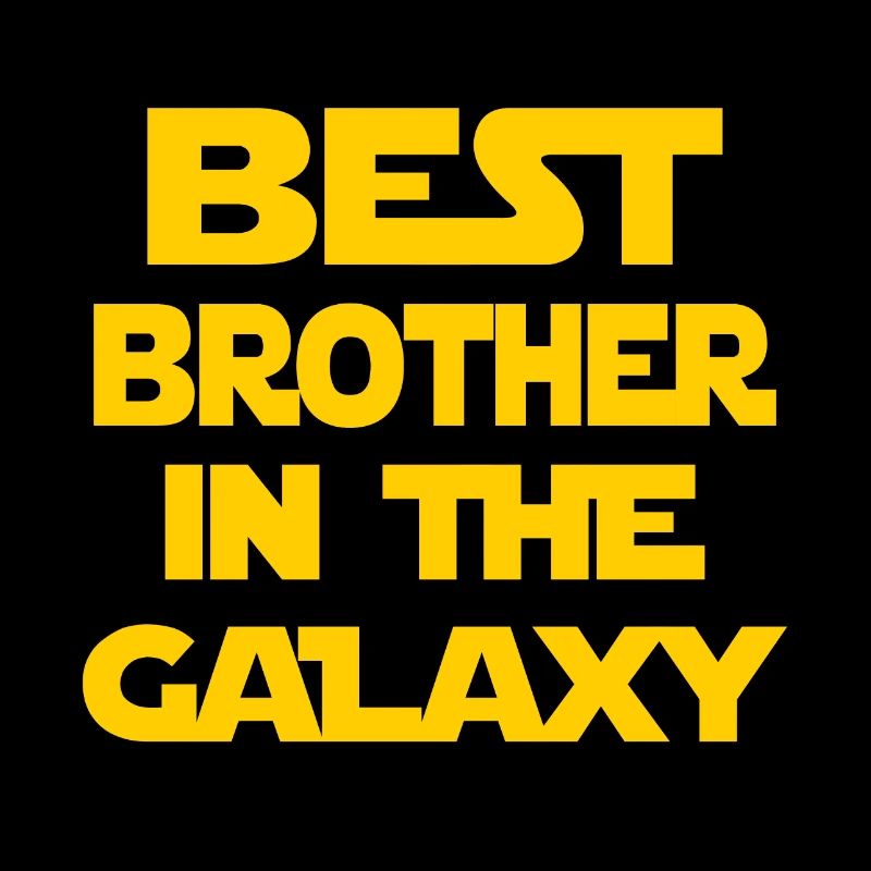 Bester Bruder der Galaxie