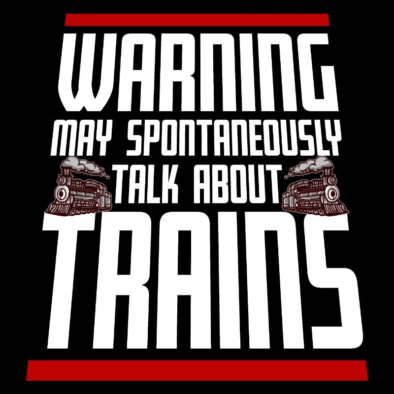 Attention peut parler spontanément de trains Spruch