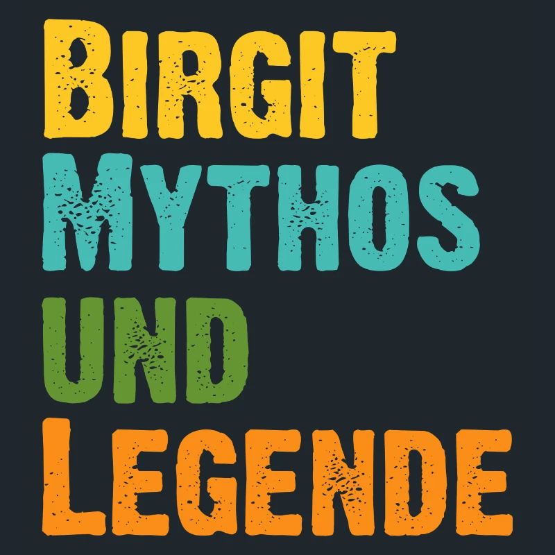 Mythos Birgit die Legende Vorname Birgit