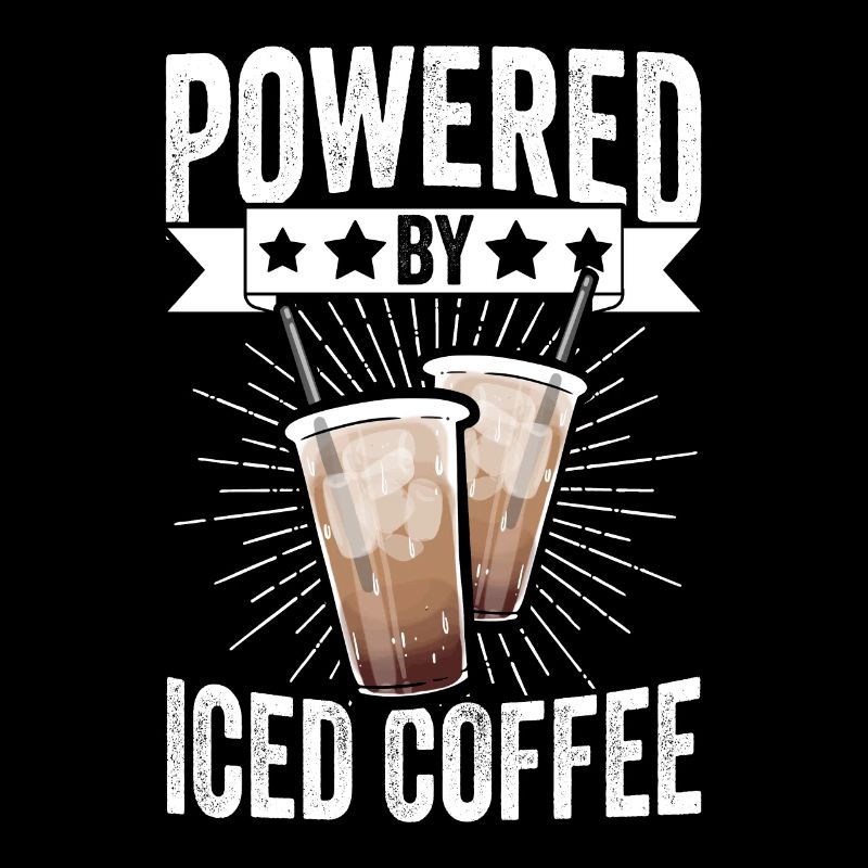 Funny Powered By Iced Coffee Caffeine Brewer Iced