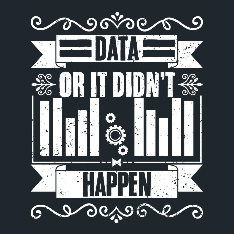 Data Or It Didn’t Happened Drôle Data Science Pour