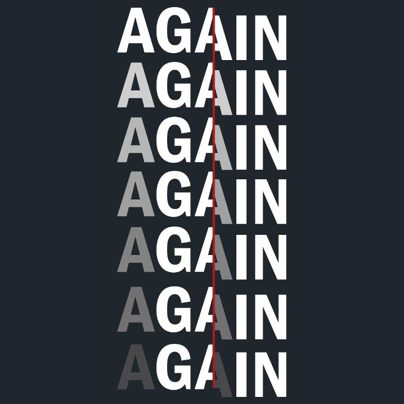 Again Again Again Again
