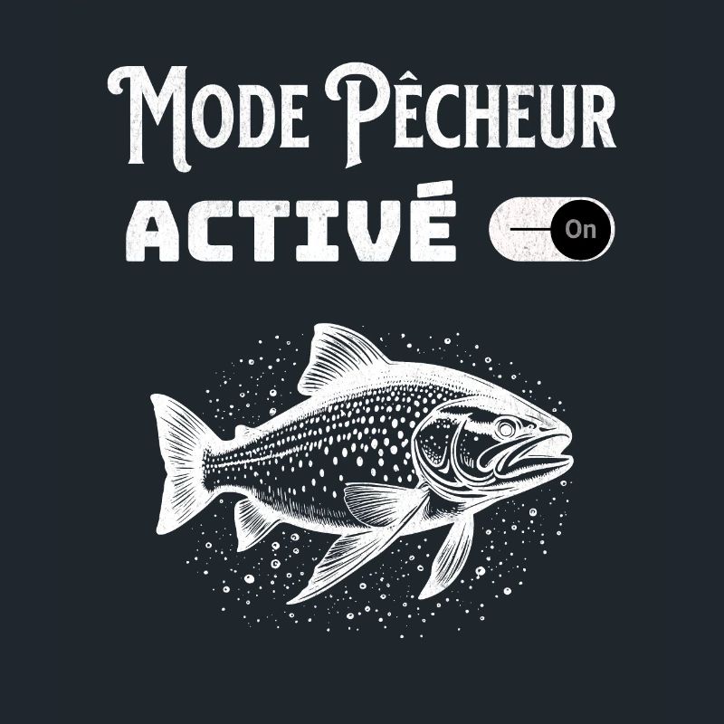 Mode pêcheur activé