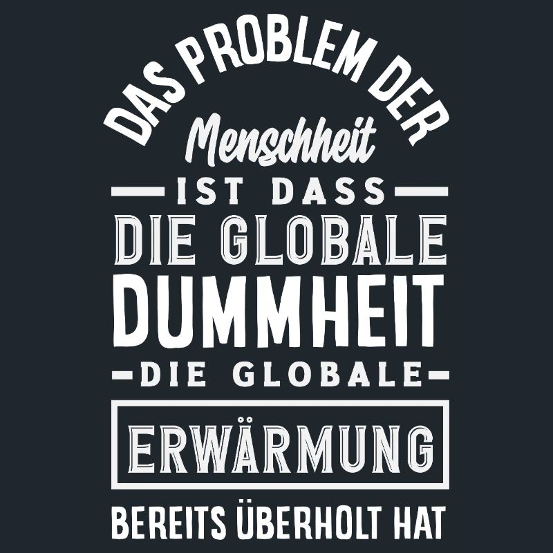 Global stupidity beats warming