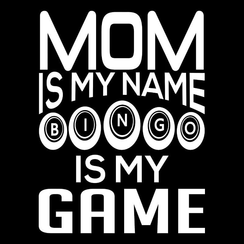 Maman est mon nom bingo est mon jeu