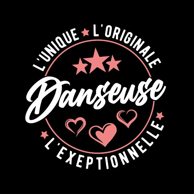 Danseuse L'unique L'originale L'exeptionnelle