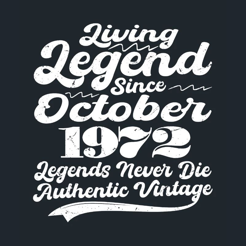 Once upon a time there was a legend. October 1972 Birth