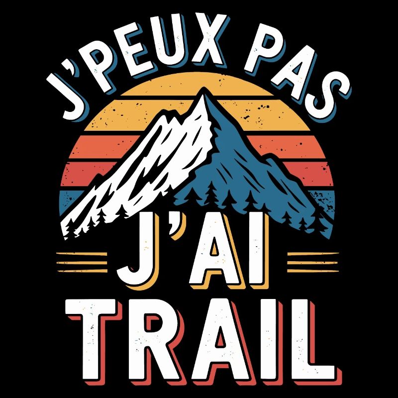 J'peux pas, j'ai trail