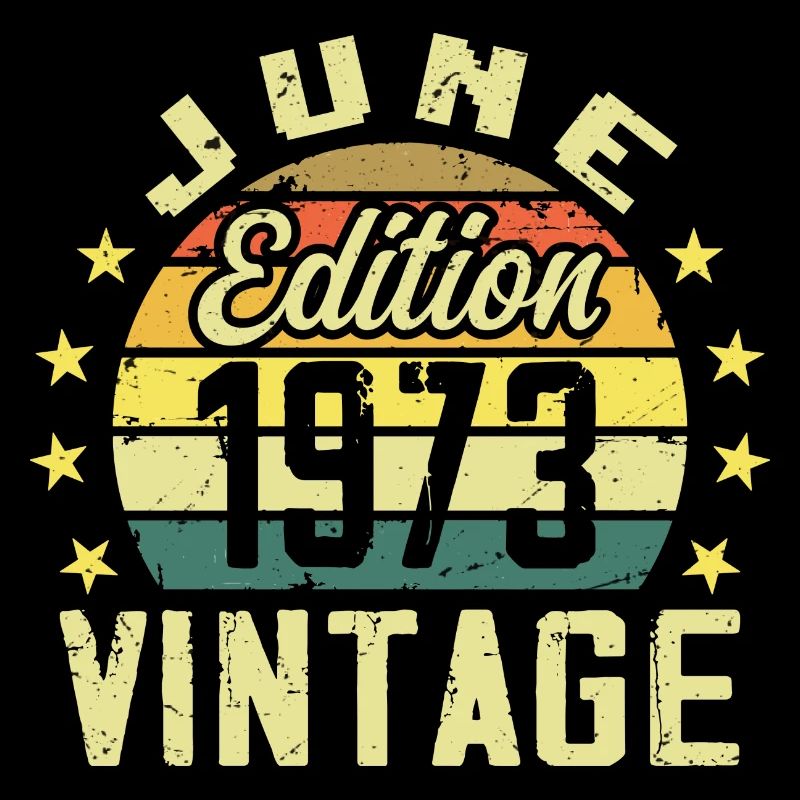 June 1973 June Retro June 1973 Birthday Gift
