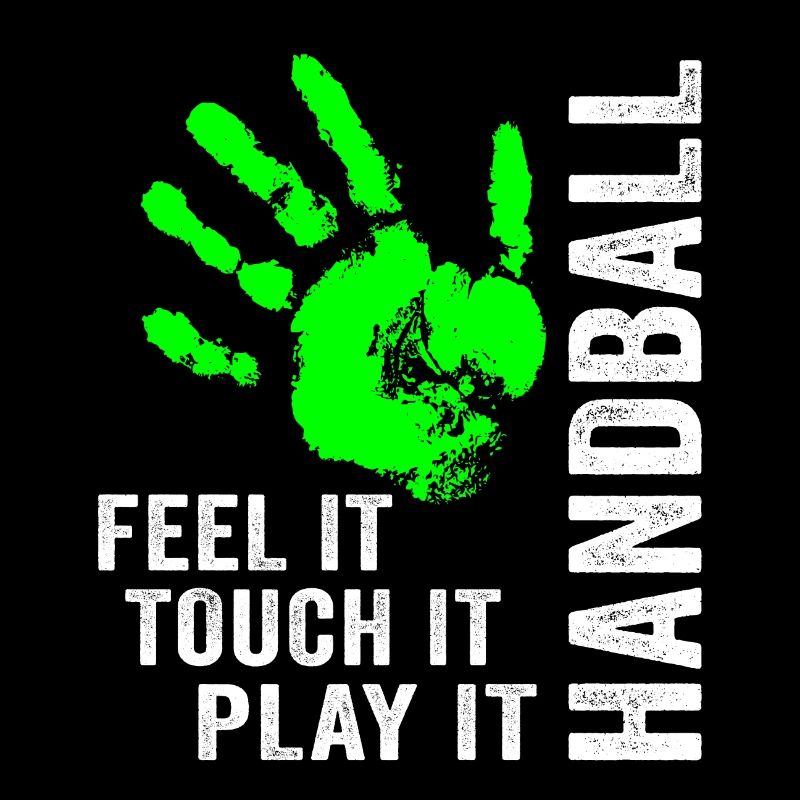 Handball Feel It Touch It Play It Handballer