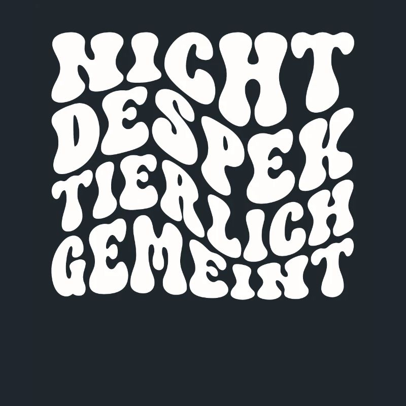 Nicht Despektierlich Gemeint