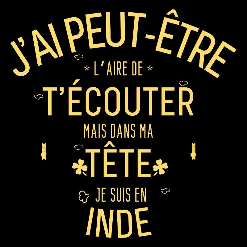 Dans ma Tête je suis En Inde
