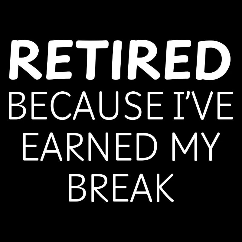 Funny Retired Saying | Retirement Quotes