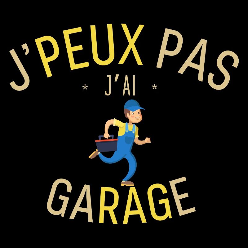 J'peux pas j'ai Garage