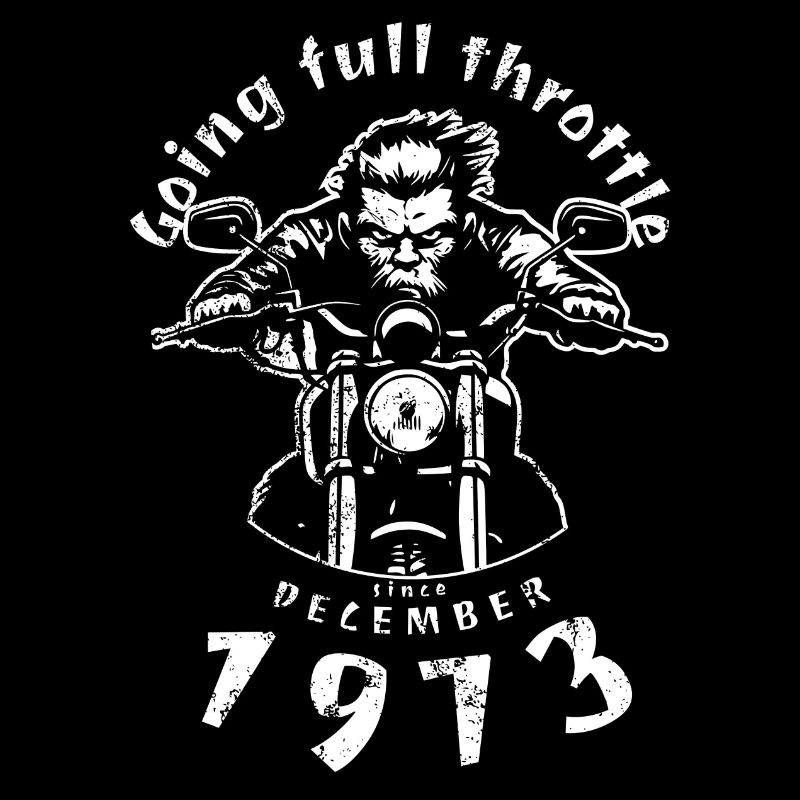 51. Birthday Going full throttle since 12/1973