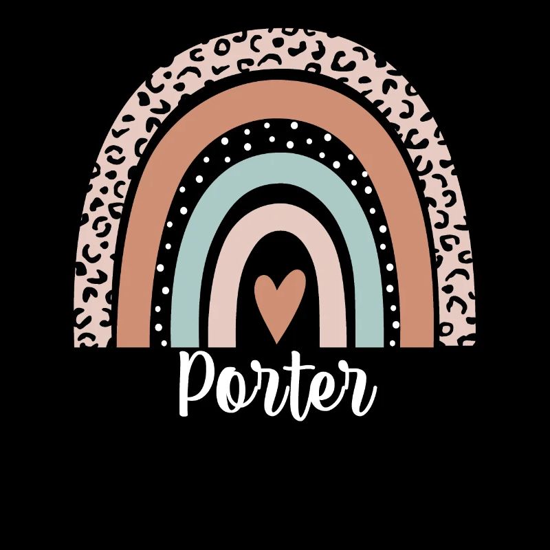 Porter Rainbow Leopard Funny Porter Appreciation