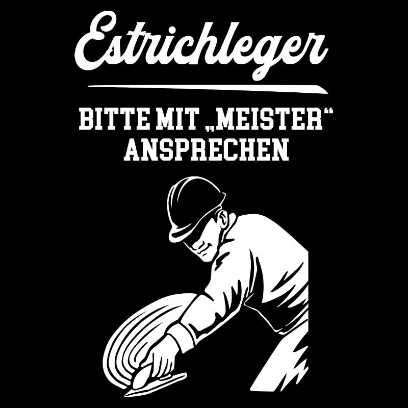 Estrichleger Meister Estrichlegermeister Chef