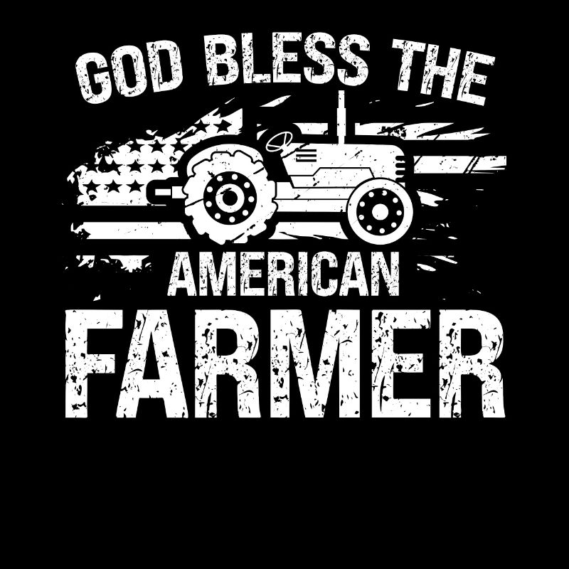 God bless the American farmer