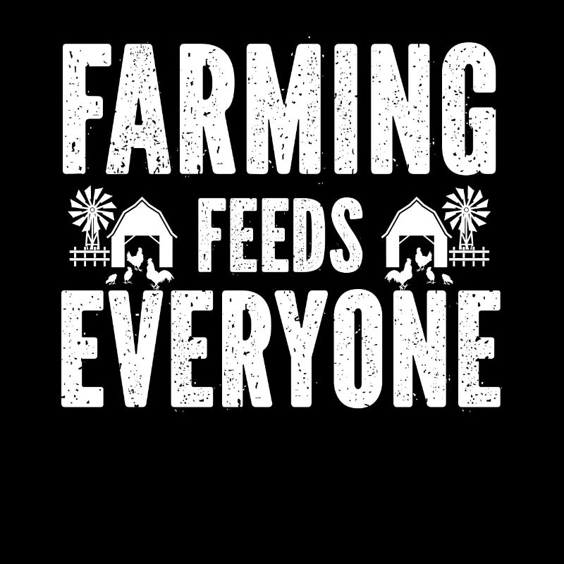 Farming Feeds Everyone -