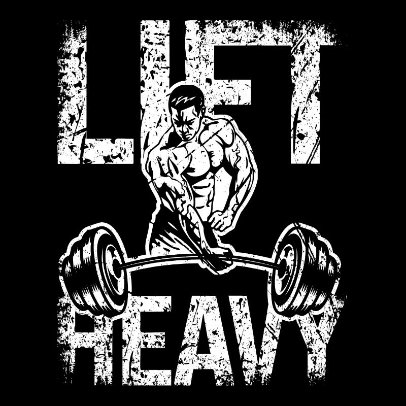 Lift Heavy -