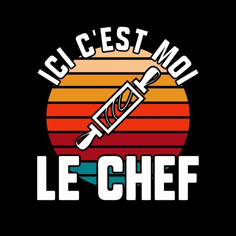 Ici c’est moi le chef