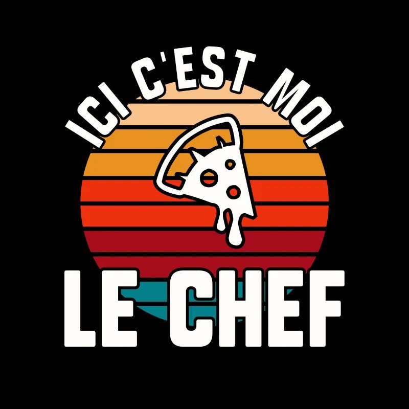 Ici c’est moi le chef